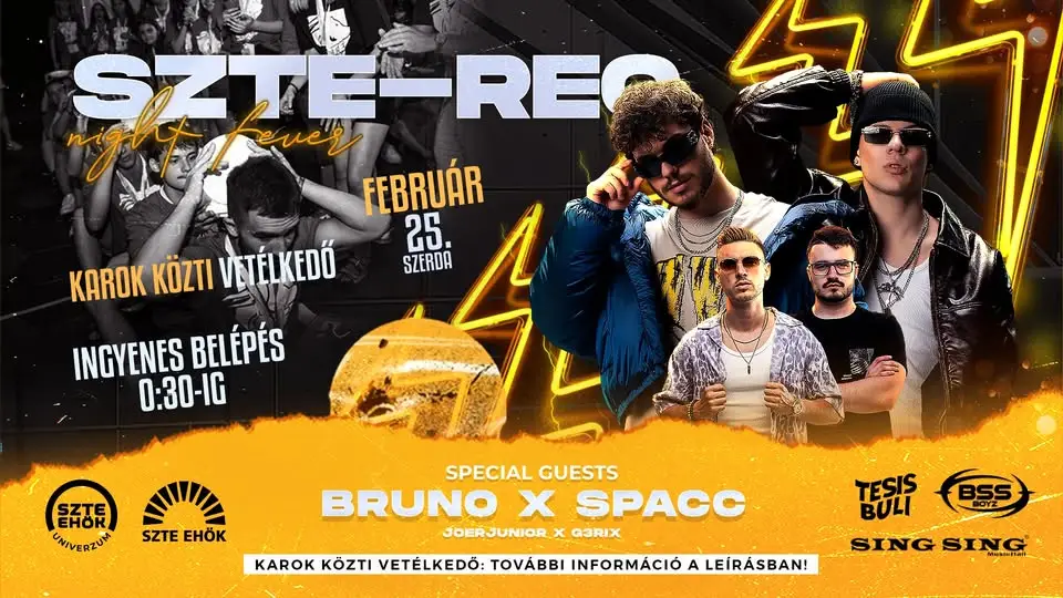 SZTE-REO NIGHT FEVER x TESIS BULI x KAROK KÖZTI VETÉLKEDŐ